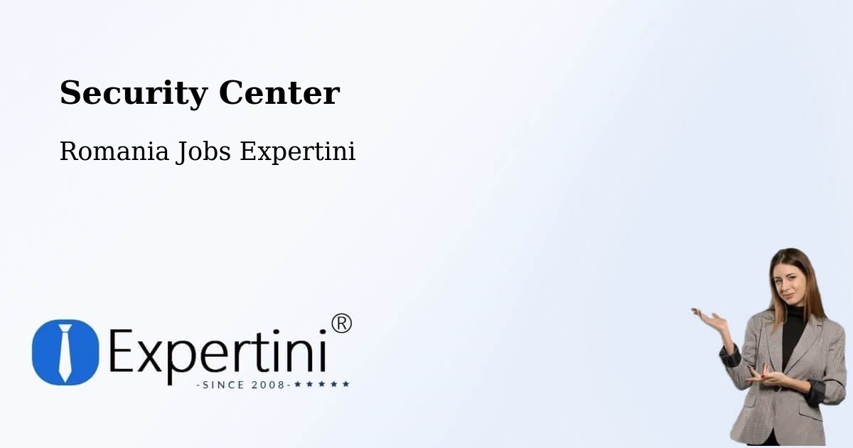 Security & Compliance – Becicherecu Mic - Romania Jobs Expertini